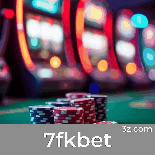 7fkbet: Experiência de Jogos de Cassino Inesquecível